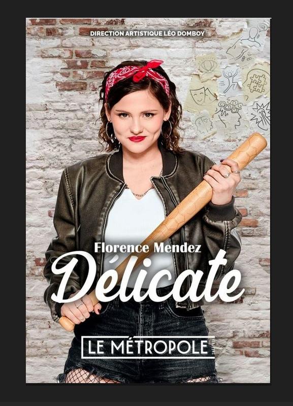 Florence Mendez " Délicate"