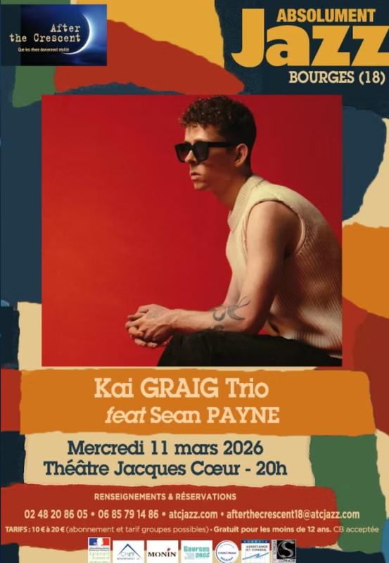 Absolument Jazz : Kai Graig Trio feat Sean Payne