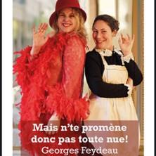 Mais n'te Promène Donc Pas Toute Nue ! Théâtre de l'Essaïon - Paris