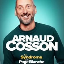 Arnaud Cosson - le Syndrome de la Page Blanche ( Tournée )