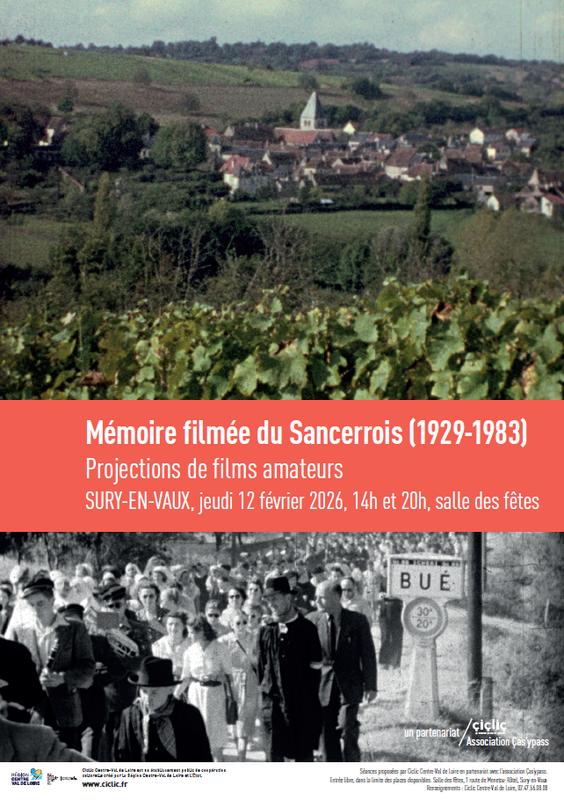 [Cinéma] la mémoire filmée du Sancerrois