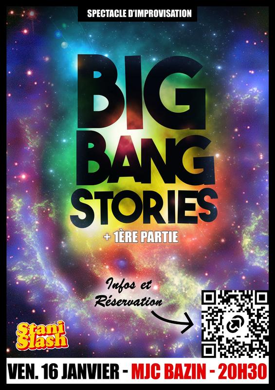 Stanislash Impro : Big Bang Stories