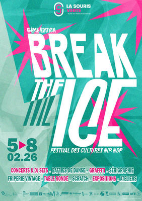 Festival des cultures urbaines - break the ice