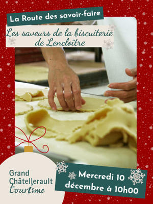 Les saveurs de la biscuiterie de Lencloître