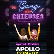 Le Gang des Chieuses - Apollo Théâtre, Paris