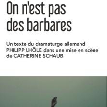 On n’est pas des Barbares