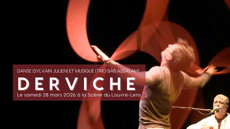 Derviche - Festival la Beauté du Geste
