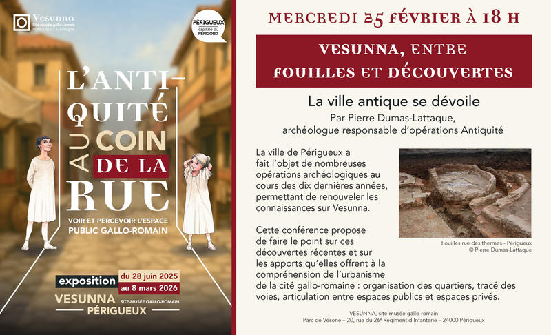 Conférence : « Vesunna, entre fouilles et découvertes : la ville antique se dévoile »