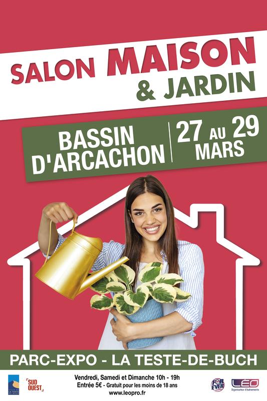 Salon Maison &amp; Jardin du Bassin d'Arcachon