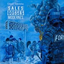 Edgar Sekloka - Sales Gosses Modernes
