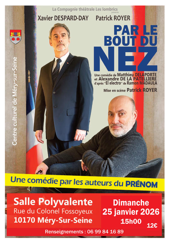 Comédie "Par le Bout du Nez"