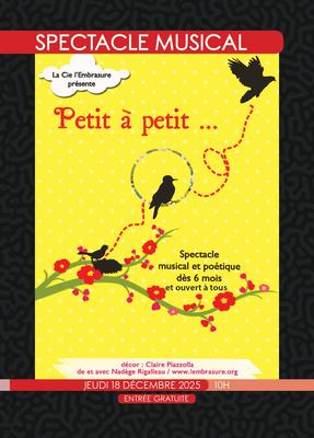 Spectacle Musical - &quot;Petit à petit&quot;