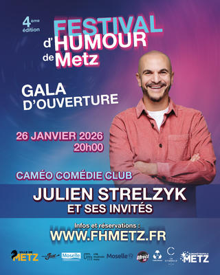 Spectacle - Gala d'ouverture du Festival d'humour de Metz 2026