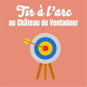 Tir à l'arc au Château de Ventadour