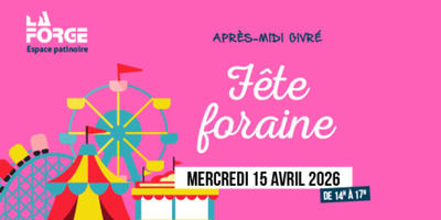 Ambiance de fête foraine à la patinoire la Forge