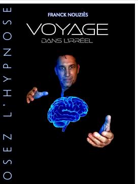 Voyager dans l'irréel -Franck Nouziès