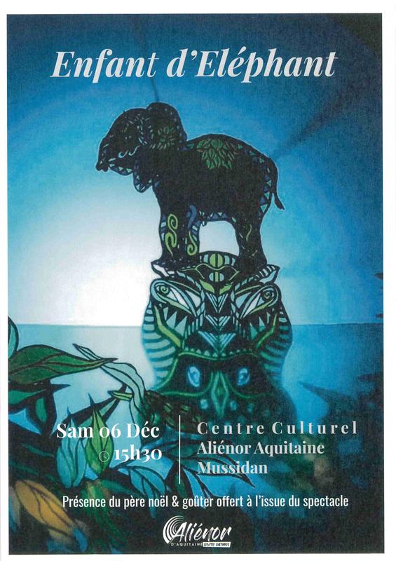 Spectacle &quot;Enfant d'Eléphant&quot;