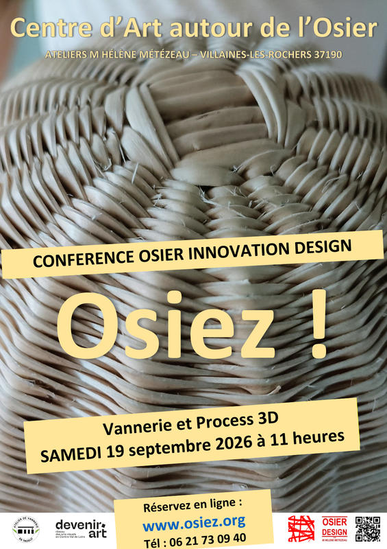 Conférence Osier Innovation Design : le parallèle entre l'imprimante 3d et les process en vannerie.