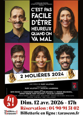 Au Théâtre &quot;C'est pas facile d'être heureux quand on va mal