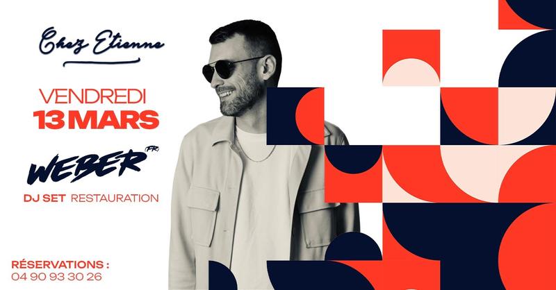 Dj Weber Chez Etienne