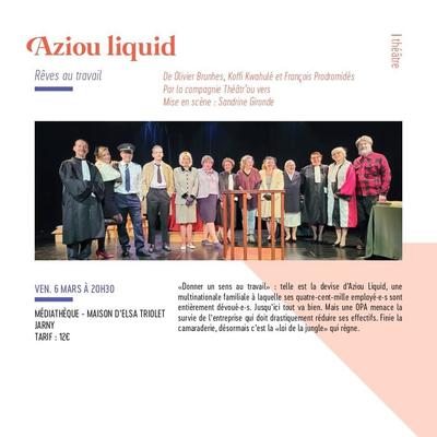 Festival des Rencontres sociales : Aziou liquid