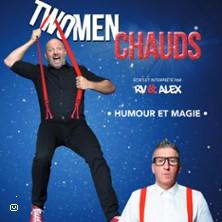 Two Men Chauds - la Comédie des Volcans - Clermont-Ferrand