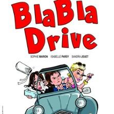 Blabla Drive - Diner + Spectacle