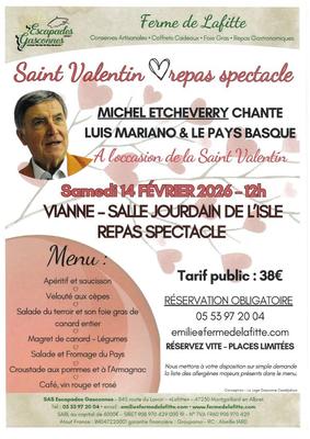 Saint Valentin à la ferme de Lafitte : Repas spectacle avec Michel Etcheverry