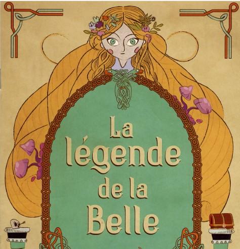 La légende de la Belle : expérience en famille