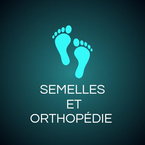 Semelles et Orthopédie