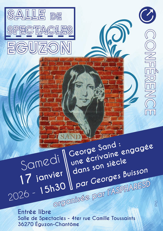 Conférence par Georges Buisson "George Sand, une écrivaine engagée dans son siècle"