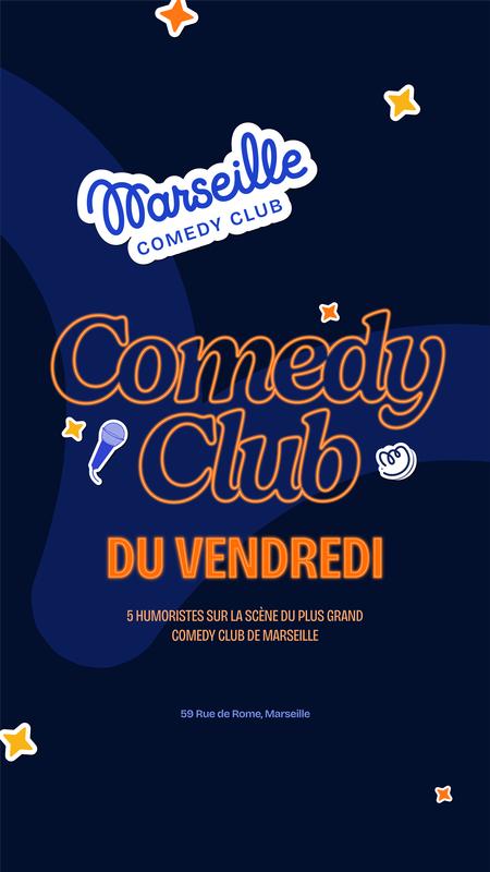 Marseille Comedy Club - les vendredis