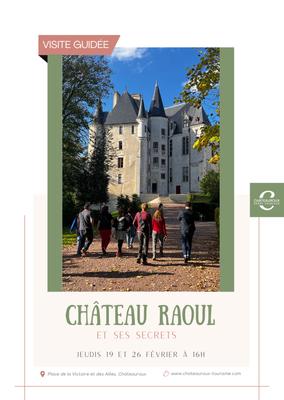 Château Raoul &amp; ses secrets