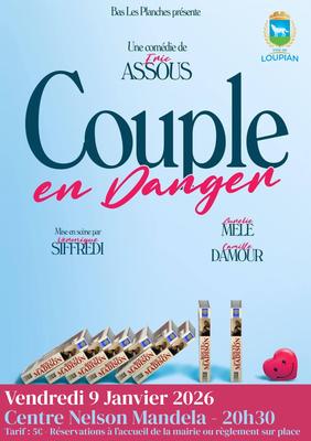 Théâtre : Couple en Danger Par la Compagnie Bas les Planches