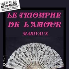 Le Triomphe de l'Amour - Théâtre du Nord-Ouest, Paris
