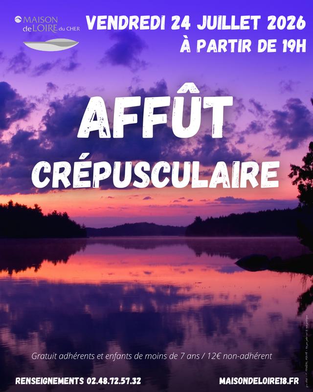Sortie "Affût crépusculaire"