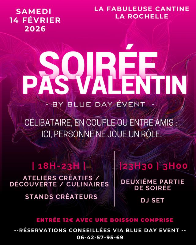 la soirée pas valentin
