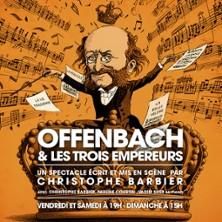 Offenbach et les Trois Empereurs - Théâtre de Poche Montparnasse, Paris