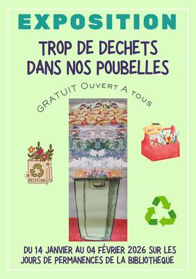 Exposition "Trop de déchets dans nos poubelles"