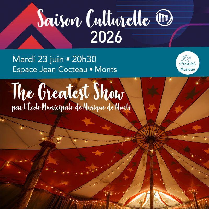 Spectacle "The Greatest Showman" par l'École Municipale de Musique