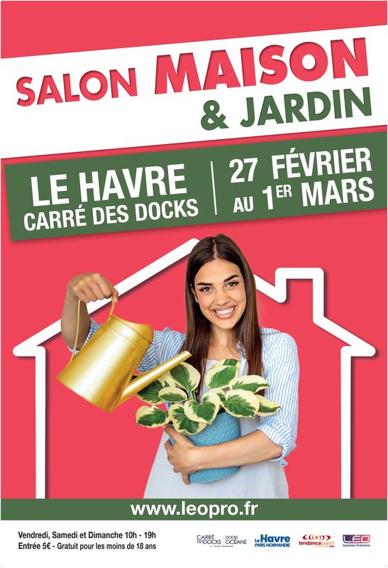 Salon Maison &amp; Jardin du Havre 2026