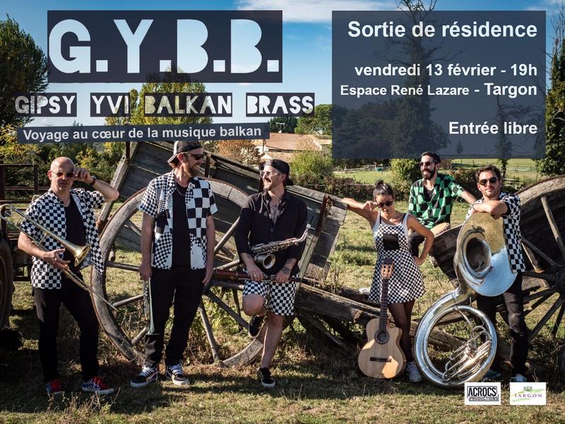 Sortie de résidence - Gipsy Yvi Balkan Brass (G.Y.B.B.)