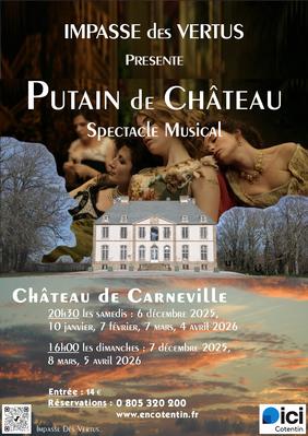 Spectacle musical : Putain de château