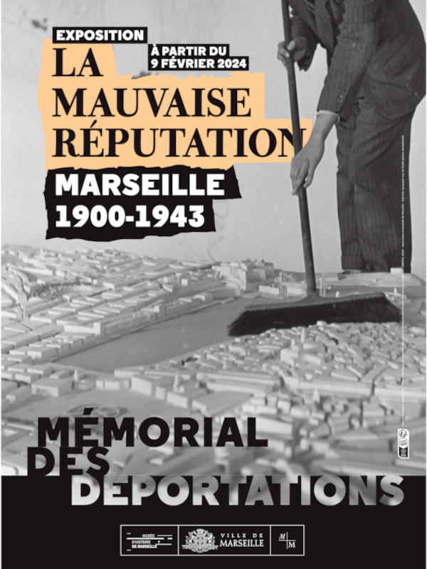 Visite commentée : &quot;Marseille 1900-1943. La mauvaise réputation&quot;