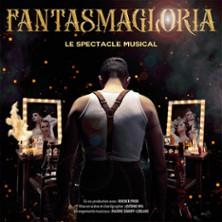 Fantasmagloria - le spectacle musical