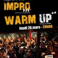 Warm Up Coupe du Monde d'Impro Fff