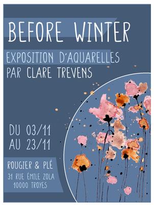 &quot;Before Winter&quot; - Exposition d'aquarelles par Clare Trevens