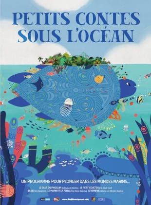 Picolo cinéma  "Petits contes sous l’Océan"