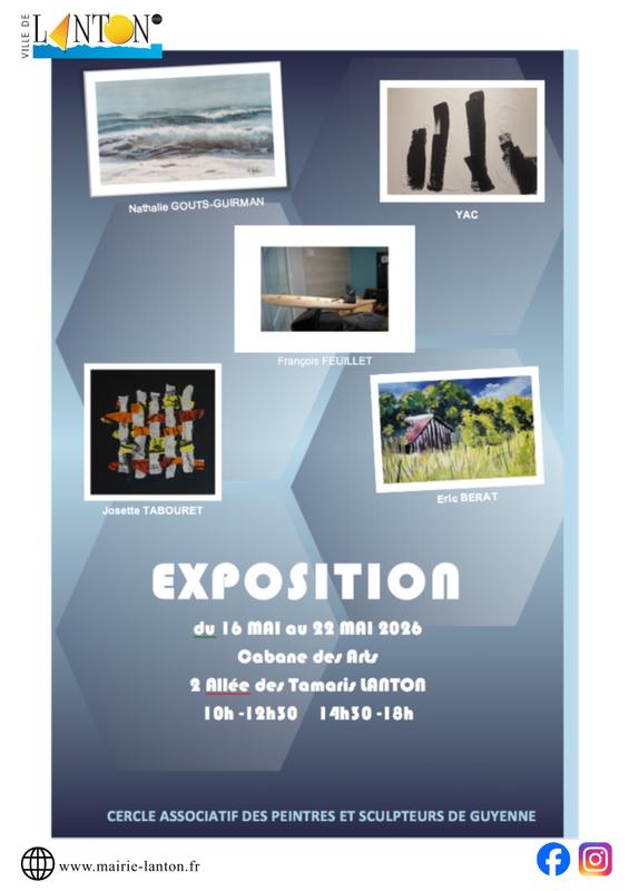 Exposition Cabane des Arts : Cercle associatif des peintres et sculpteurs de Guyenne