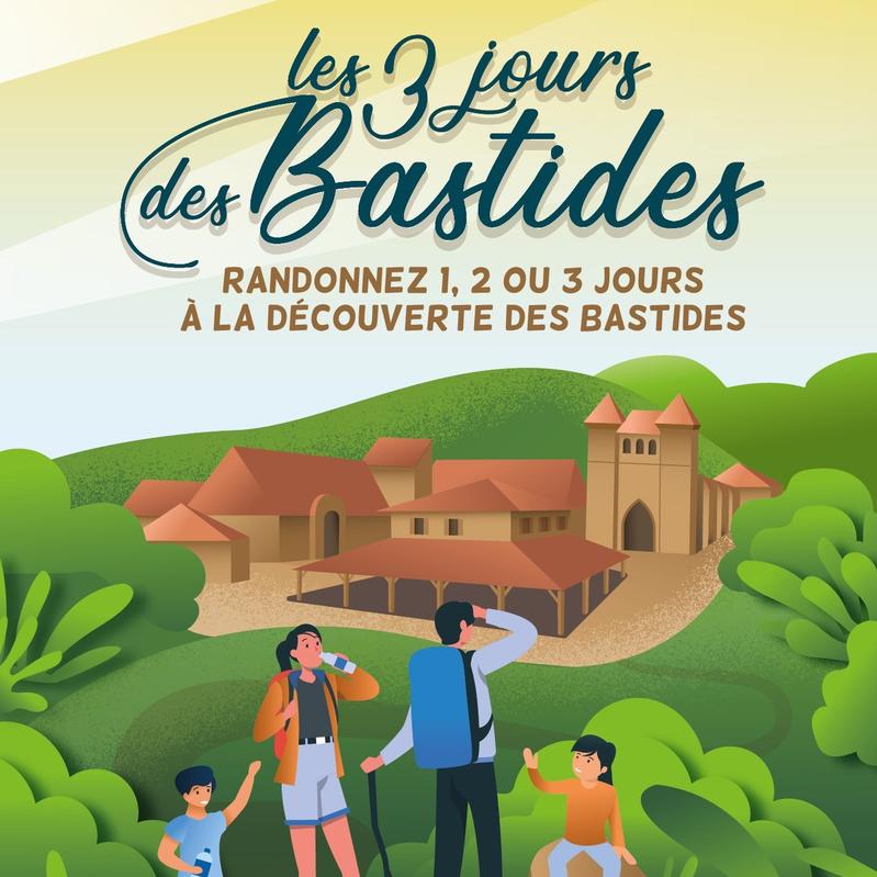Les Trois Jours des Bastides - 3ème édition